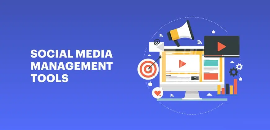 Social Media Management Tools