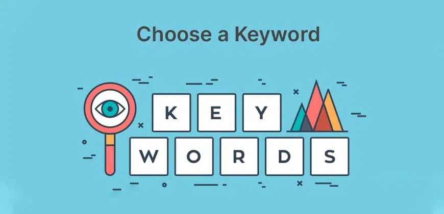 Choose a Keyword