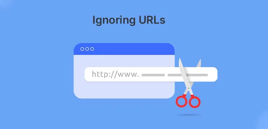 Ignoring URLs