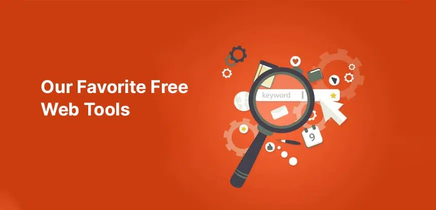 Our Favorite Free Web Tools