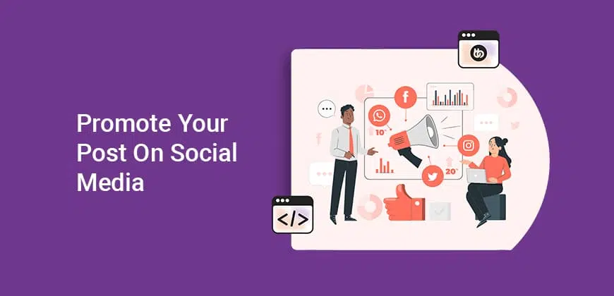 Promote Your Post on Social Media