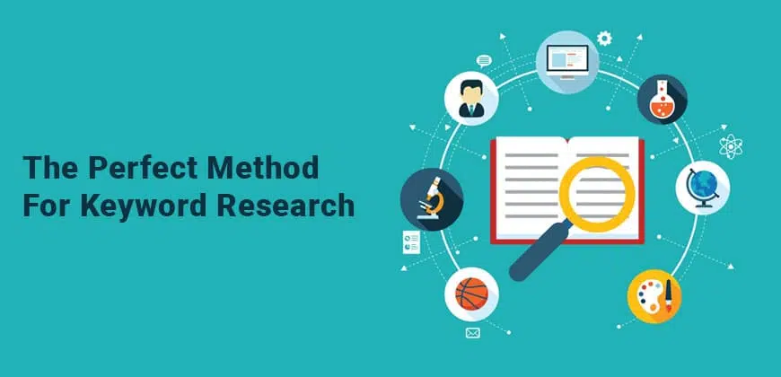 The Perfect method for Keyword Research