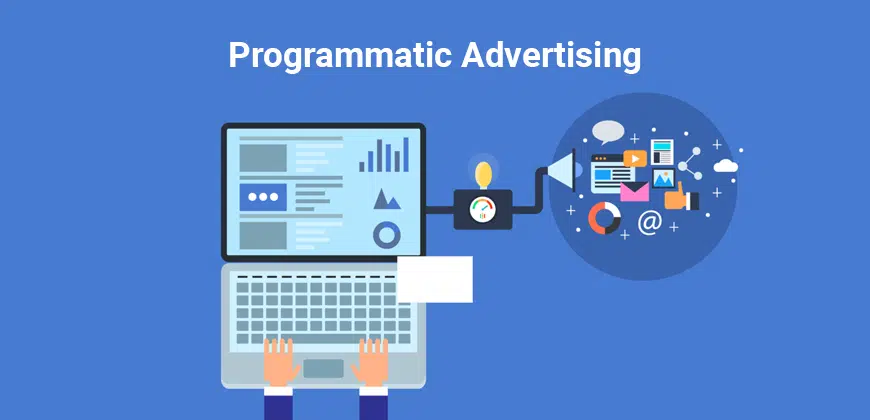 Programmatic Advertising