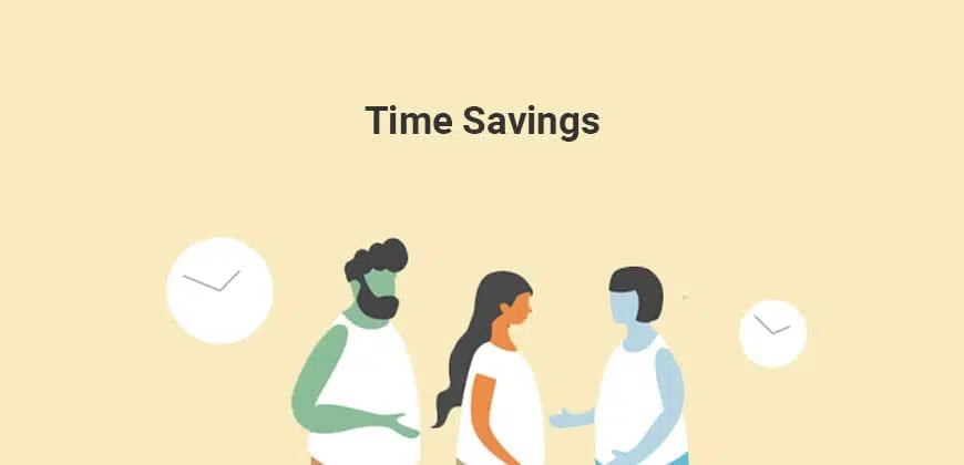 Time Savings