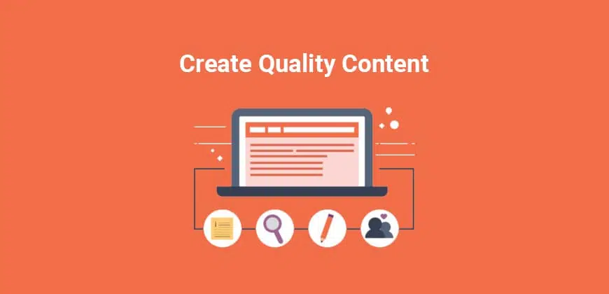 Create Quality Content