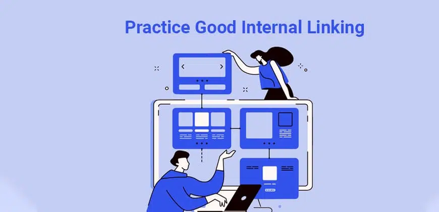 Practice Good Internal Linking