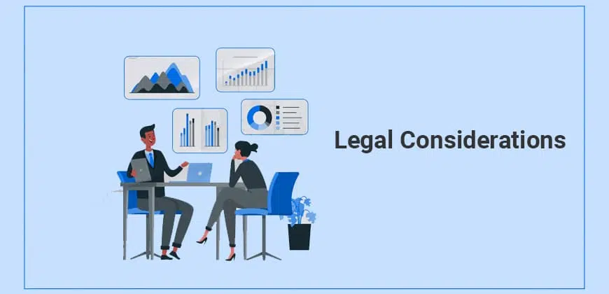 Legal Considerations