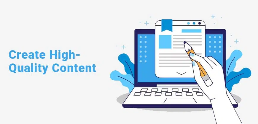 Create High-Quality Content