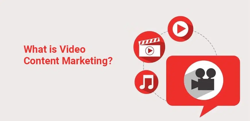 What is Video Content Marketing?