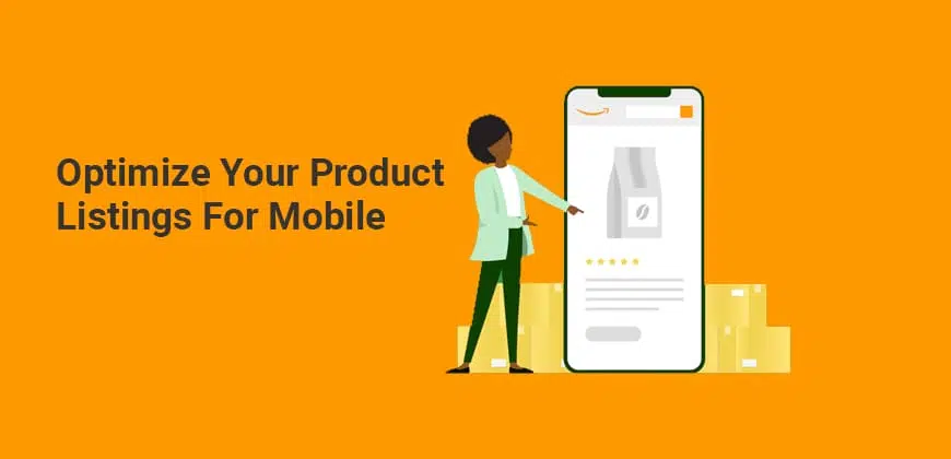 Optimize your product listings for mobile