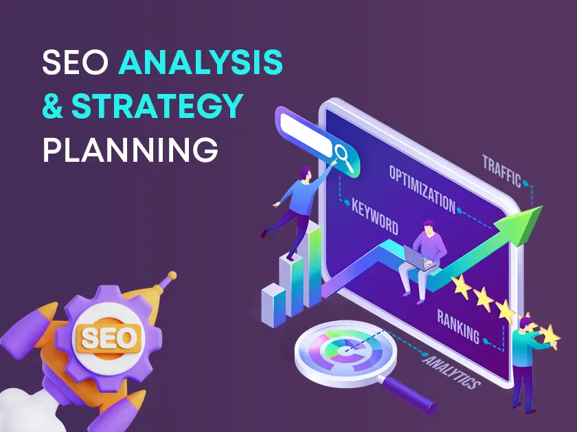 SEO Analysis & Strategy Planning