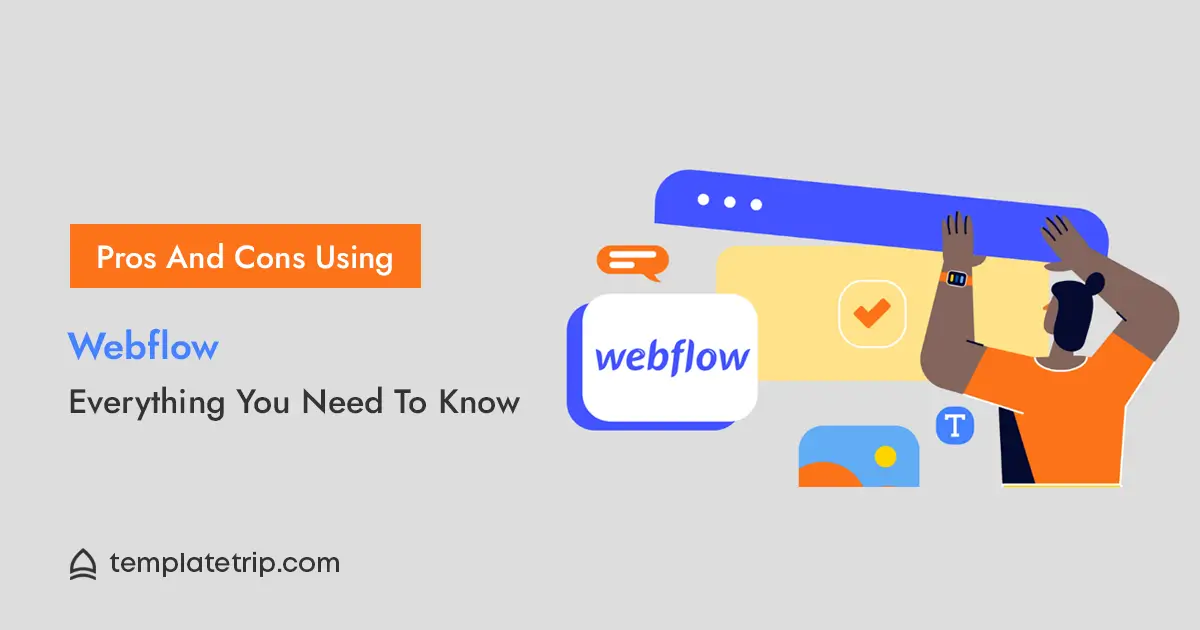 Pros & Cons Of Using Webflow